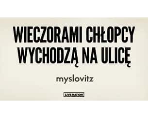 Bilety na koncert Myslovitz - Myslovitz - 25 lat „ Miłości w czasach popkultury" w Cieszynie - 09-03-2024