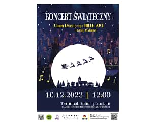 Bilety na koncert Świąteczny koncert chóru dziecięcego MILLE VOCI i Grupy Wokalnej w Warszawie - 10-12-2023