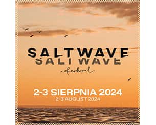 Bilety na SALT WAVE FESTIVAL 2024 - KARNET 2 DNI + KOSZULKA