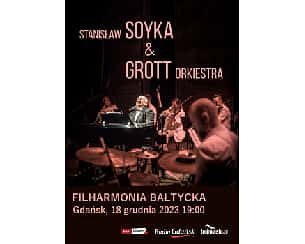 Bilety na koncert Stanisław Soyka i Grott Orkiestra w Gdańsku - 18-12-2023