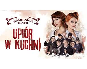 Bilety na spektakl UPIÓR W KUCHNI - Upiór w kuchni - Warszawa - 17-08-2024