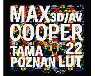 Bilety na koncert Max Cooper 3D/AV show | Poznań - 22-02-2024