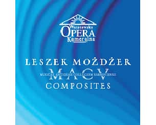 Bilety na koncert Leszek Możdżer i Orkiestra MACV: „COMPOSITES w Krakowie - 30-11-2023