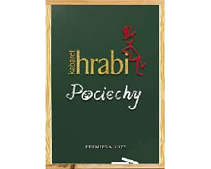 Bilety na kabaret Hrabi - Pociechy w Warszawie - 14-11-2023