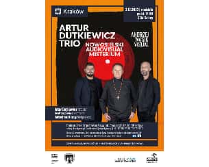 Bilety na koncert 03.12.2023/niedziela, godz. 17.00 – Sala Widowiskowa  Koncert Artur Dutkiewicz Trio w Krakowie - 03-12-2023