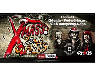 Bilety na koncert Orgasmatron - XMASS ROCK GIANTS TRIBUTE PARTY - ORGASMATRON, 4SZMERY w Gdyni - 16-03-2024
