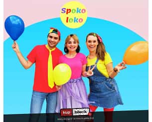 Bilety na spektakl Spoko Loko - Tańce Połamańce - koncert dla dzieci - Gdynia - 10-12-2023