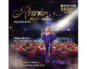 Bilety na spektakl Rewia moja miłość – Historia Rewii - Warszawa - 07-12-2023