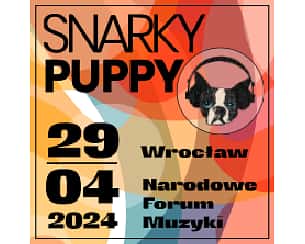 Bilety na koncert Snarky Puppy we Wrocławiu - 29-04-2024