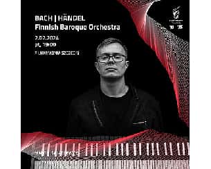 Bilety na koncert BACH | HANDEL | Finnish Baroque Orchestra w Szczecinie - 02-02-2024