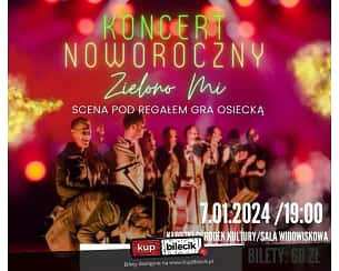 Bilety na koncert Śladami Agnieszki Osieckiej - Zielono mi - KONCERT NOWOROCZNY w Kłodzku - 07-01-2024