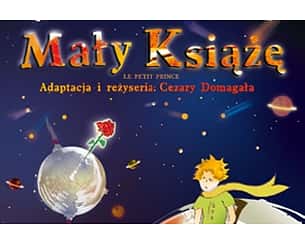Bilety na spektakl MAŁY KSIĄŻĘ - Tarnów - 28-01-2024
