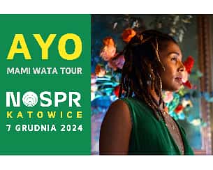 Bilety na koncert AYO - MAMI WATA TOUR w Katowicach - 07-12-2024