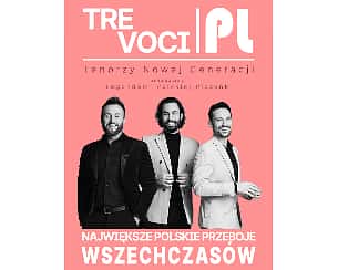 Bilety na koncert Tre Voci.PL w Katowicach - 25-11-2023