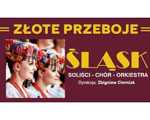 Bilety na spektakl Śląsk-Złote Przeboje - Kraków - 08-03-2024