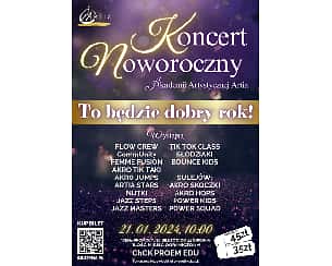 Bilety na koncert ARTIA Akademia Artystyczna - Koncert Noworoczny 2024 - Tomaszów Mazowiecki i Sulejów - 21-01-2024