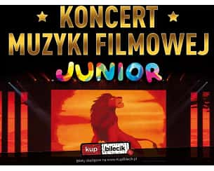 Bilety na koncert Muzyki Filmowej Junior w Gliwicach - 17-02-2024