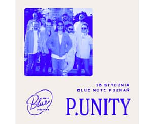 Bilety na koncert P.Unity w Poznaniu - 18-01-2024