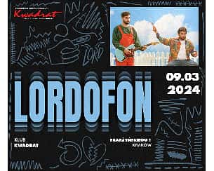 Bilety na koncert Lordofon w Krakowie - 09-03-2024