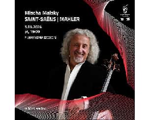 Bilety na koncert Mischa Maisky | SAINT-SAENS | MAHLER w Szczecinie - 05-04-2024