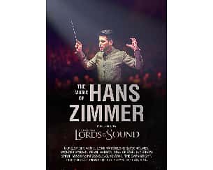 Bilety na koncert Lords of the Sound: Music of Hans Zimmer w Łodzi - 31-01-2024