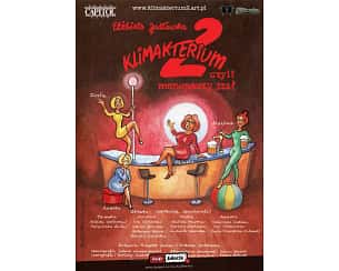 Bilety na spektakl Klimakterium 2 czyli menopauzy szał - Katowice - 13-03-2024 Bilety na spektakl Klimakterium 2 czyli menopauzy szał - Katowice - 13-03-2024