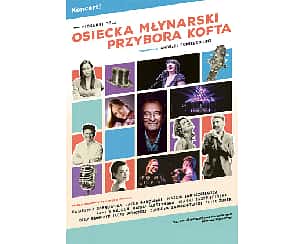Bilety na koncert Piosenki to...? – koncert Osiecka, Młynarski, Przybora, Kofta. Prowadzenie: A. Poniedzielski w Krakowie - 29-12-2023 Bilety na koncert Piosenki to...? – koncert Osiecka, Młynarski, Przybora, Kofta. Prowadzenie: A. Poniedzielski w Krakowie - 29-12-2023