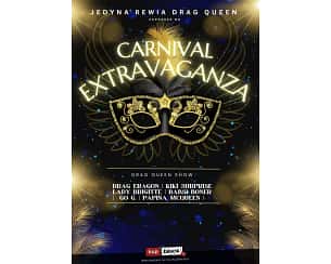 Bilety na spektakl Jedyna Rewia Drag Queen - Carnival Extravaganza - Kraków - 10-02-2024