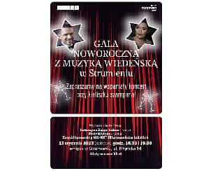 Bilety na koncert GALA NOWOROCZNA  Z MUZYKĄ WIEDEŃSKĄ 2 STRUMIEŃ - 13-01-2024