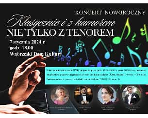 Bilety na koncert Klasycznie i z humorem … nie tylko z tenorem w Wąbrzeźnie - 07-01-2024