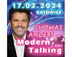 Bilety na koncert Thomas Anders from Modern Talking & Band  Koncert na Walentynki w Katowicach - 17-02-2024