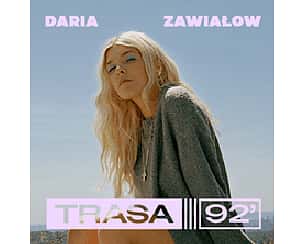 Daria Zawiałow - TRASA 92' w Warszawie