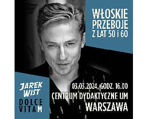 Bilety na koncert Dolce VitaM - Jarek Wist w Warszawie - 03-03-2024