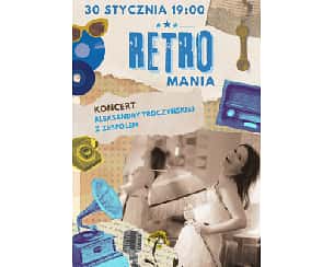 Bilety na koncert RETROMANIA: koncert piosenek lat 20. i 30. w Warszawie - 30-01-2024