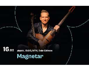 Bilety na koncert Magnetar we Wrocławiu - 16-02-2024