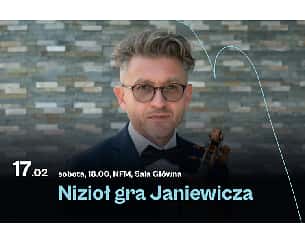 Bilety na koncert Nizioł gra Janiewicza we Wrocławiu - 17-02-2024