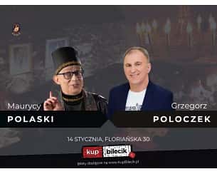 Bilety na kabaret Grzegorz Poloczek & Maurycy Polaski w Krakowie - 18-02-2024