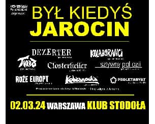 Bilety na koncert Był Kiedyś Jarocin | Warszawa - 02-03-2024