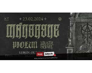 Bilety na koncert MANBRYNE / PIOŁUN / WRATH OPIATE - Shattered Symbols Records prezentuje w Lublinie - 23-02-2024