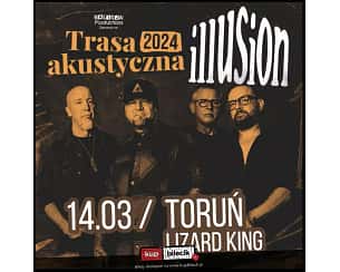 Bilety na koncert Illusion - Akustycznie w Toruniu - 14-03-2024