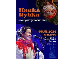 Bilety na koncert HANKA RYBKA – „Kolędy na Góralską Nutę” w Warszawie - 06-01-2024