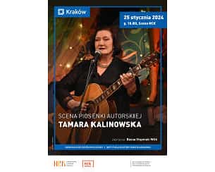 Bilety na koncert SCENA PIOSENKI AUTORSKIEJ - Tamara Kalinowska w Krakowie - 25-01-2024