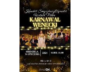 Bilety na koncert Karnawał Wenecki | Aquartet i Witold Pelka  w Ostrzeszowie - 14-01-2024