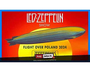 Bilety na koncert Zeppelinians - Led Zeppelin Show by Zeppelinians w Opolu - 13-04-2024