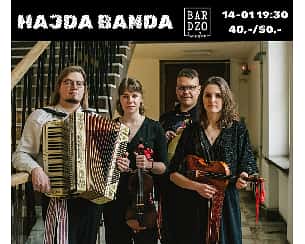 Bilety na koncert Hajda Banda / Гайда Банда w BARdzo bardzo w Warszawie - 14-01-2024