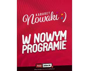 Bilety na kabaret Nowaki - Nowy Program 2024 w Płocku - 12-04-2024
