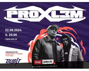 Bilety na koncert PRO8L3M - Koncert zespołu PRO8L3M w Targach Kielce - 22-06-2024