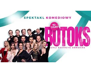 Bilety na spektakl To tylko botoks - Gdynia - 18-05-2024