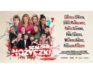 Bilety na spektakl SZALONE NOŻYCZKI - czyli kto zabił - Warszawa - 25-02-2024