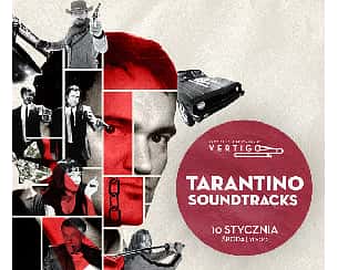 Bilety na koncert Tarantino Soundtracks we Wrocławiu - 10-01-2024